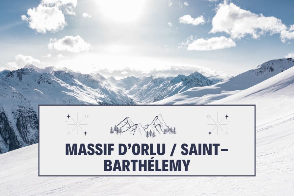 Massif d’Orlu Saint-Barthélemy