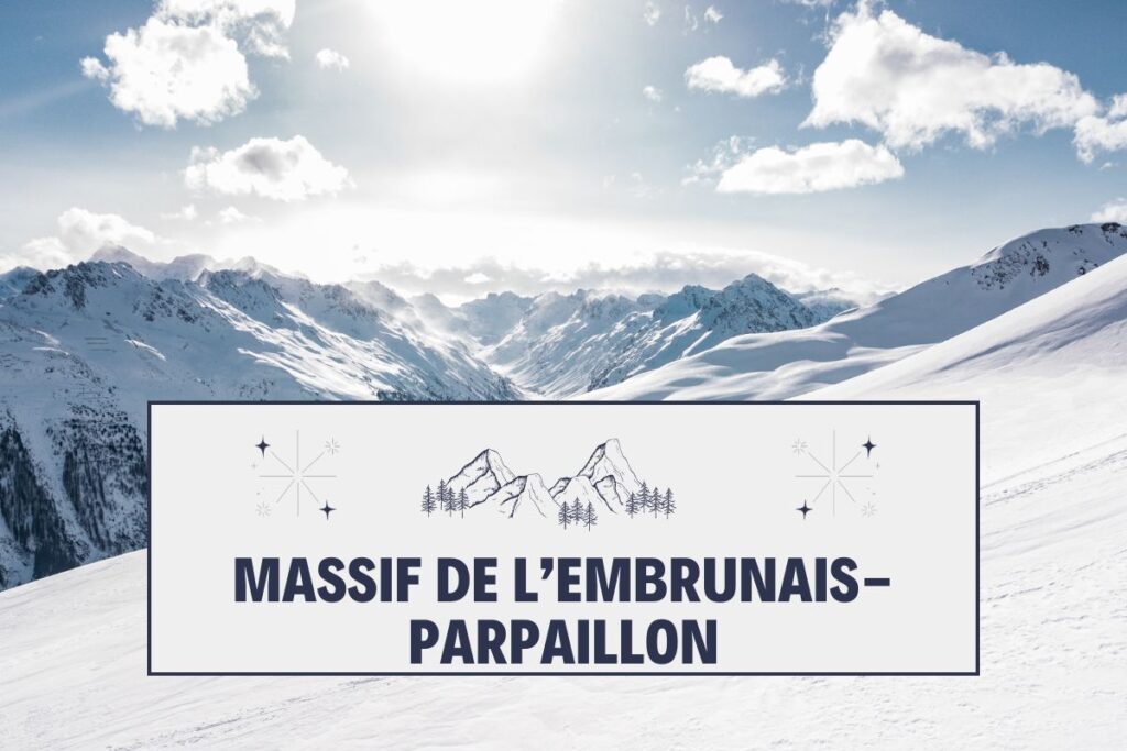 Massif de l’Embrunais-Parpaillon