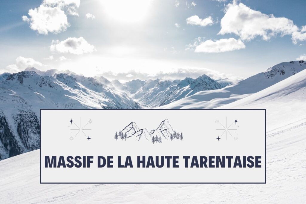 Massif de la Haute Tarentaise